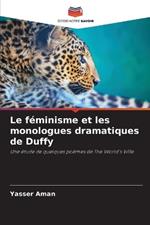 Le f?minisme et les monologues dramatiques de Duffy