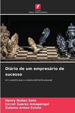 Di?rio de um empres?rio de sucesso