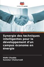 Synergie des techniques intelligentes pour le d?veloppement d'un campus ?conome en ?nergie