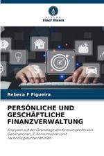 Pers?nliche Und Gesch?ftliche Finanzverwaltung