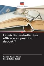 La miction est-elle plus efficace en position debout ?