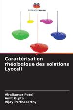 Caract?risation rh?ologique des solutions Lyocell