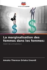 La marginalisation des femmes dans les femmes