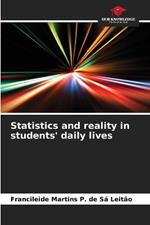 Statistics and reality in students' daily lives