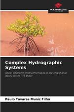 Complex Hydrographic Systems