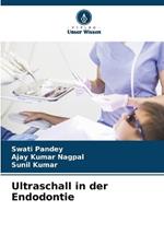 Ultraschall in der Endodontie