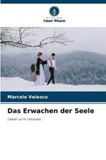 Das Erwachen der Seele