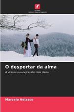 O despertar da alma