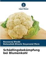 Sch?dlingsbek?mpfung bei Blumenkohl