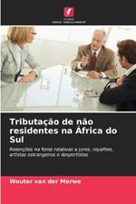 Tributa??o de n?o residentes na ?frica do Sul