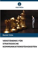 Verst?ndnis F?r Strategische Kommunikationsf?higkeiten