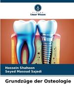 Grundz?ge der Osteologie