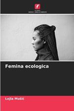 Femina ecologica