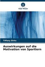 Auswirkungen auf die Motivation von Sportlern