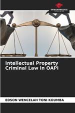 Intellectual Property Criminal Law in OAPI