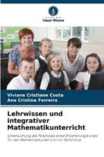 Lehrwissen und integrativer Mathematikunterricht