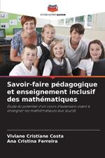 Savoir-faire p?dagogique et enseignement inclusif des math?matiques