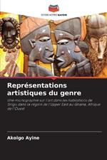 Repr?sentations artistiques du genre