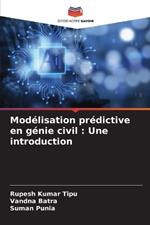 Mod?lisation pr?dictive en g?nie civil: Une introduction