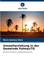 Umwelterziehung in der Gemeinde Palmas/TO