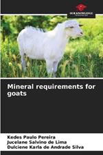 Mineral requirements for goats