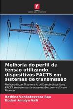 Melhoria do perfil de tens?o utilizando dispositivos FACTS em sistemas de transmiss?o