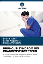 Burnout-Syndrom Bei Krankenschwestern