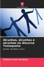 Alcunhas, alcunhas e alcunhas no discurso Tumaque?a