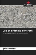 Use of draining concrete