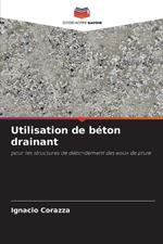 Utilisation de b?ton drainant