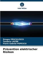 Pr?vention elektrischer Risiken