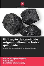 Utiliza??o de carv?o de origem indiana de baixa qualidade