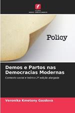 Demos e Partos nas Democracias Modernas