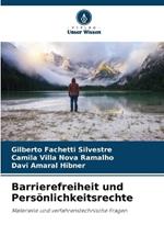 Barrierefreiheit und Pers?nlichkeitsrechte