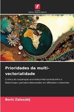 Prioridades da multi-vectorialidade