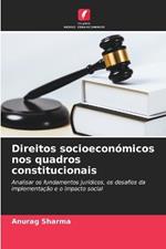 Direitos socioecon?micos nos quadros constitucionais