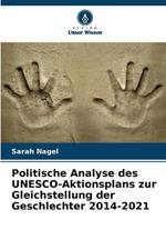 Politische Analyse des UNESCO-Aktionsplans zur Gleichstellung der Geschlechter 2014-2021