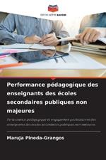 Performance p?dagogique des enseignants des ?coles secondaires publiques non majeures