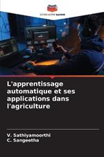 L'apprentissage automatique et ses applications dans l'agriculture