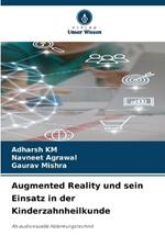 Augmented Reality und sein Einsatz in der Kinderzahnheilkunde