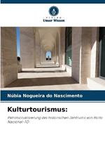 Kulturtourismus