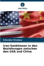 Iran-Sanktionen in den Beziehungen zwischen den USA und China