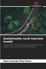 Sustainable rural tourism model