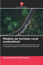 Modelo de turismo rural sustent?vel