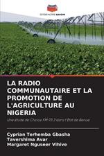 La Radio Communautaire Et La Promotion de l'Agriculture Au Nigeria