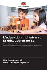 L'?ducation inclusive et la d?couverte de soi