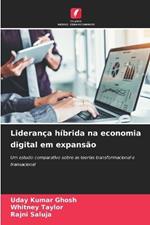 Lideran?a h?brida na economia digital em expans?o