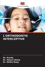 L'Orthodontie Interceptive