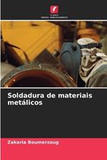 Soldadura de materiais met?licos