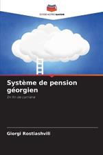 Syst?me de pension g?orgien